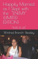 Happily Married as I Slept with the 'Enemy': A Cautionary Tale of Domestic Economic Abuse and Divorce 1502528320 Book Cover