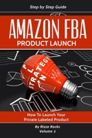 Amazon FBA: Product Launch 1839380349 Book Cover