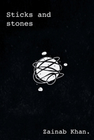 Sticks and Stones 1662463960 Book Cover