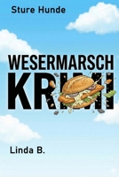 Sture Hunde (Linda B. Norddeutsche Krimis/Erzählungen) (German Edition) B0G4L6DBGC Book Cover