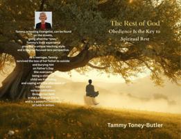 The Rest of God: Obedience Is the Key to Spiritual Rest B0H3P4LBCN Book Cover
