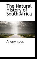 The Natural History of South Africa 0526998393 Book Cover
