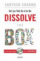 Dissolve the Box 8184955545 Book Cover