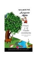 Shamsung La pequeña Mofeta: ¡Cuidemos el medio ambiente! B08HTG66VM Book Cover