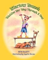 Hilarious Hannah Waddles Her Way Through A Day 1461095816 Book Cover