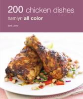 200 Chicken Recipes: Hamlyn All Color 0600619451 Book Cover