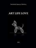 Art Life Love (Italian Edition) B0DW6CP6K3 Book Cover