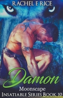 Insatiable: Damon in Moonscape B09FRZWRXX Book Cover