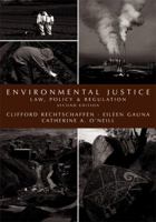 Environmental Justice: Law, Policy & Regulation 1594605955 Book Cover