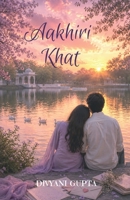 Aakhiri Khat B0H61WLWHW Book Cover