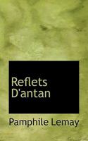 Reflets D'antan 1116558076 Book Cover