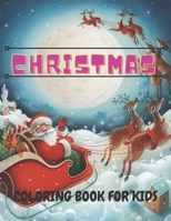Christmas Coloring Book For kids: Large Print Designs christmas coloring book for kids. null Book Cover