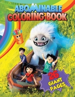 Abominable Coloring Book: GREAT Gift for Any Kids and Fans with HIGH QUALITY IMAGES and GIANT PAGES B08R3TNG5W Book Cover