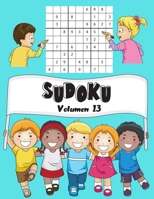 Sudoku: Volumen 13 - 150 Niños Sudoku Con Soluciones - Fácil - 1 Cuadrículas Por Página - Gran formato, 8.5 "x11". B0884BSG2Y Book Cover