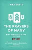 The Prayers of Many: Many people, many places, one voice 0995477884 Book Cover