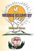 Words to Live by 1439256977 Book Cover