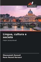 Lingua, cultura e società 6205849844 Book Cover
