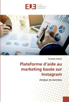 Plateforme d'aide au marketing basée sur Instagram 613954517X Book Cover