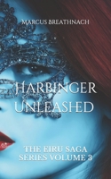 Harbinger Unleashed B09HNDK9S8 Book Cover