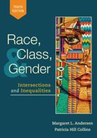 Race, Class, and Gender: An Anthology 0495598828 Book Cover