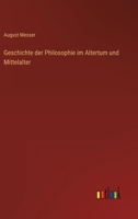 Geschichte der Philosophie im Altertum und Mittelalter 3368412809 Book Cover