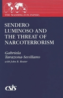 Sendero Luminoso and the Threat of Narcoterrorism 0275936422 Book Cover
