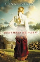 Remember Me When 0892968478 Book Cover