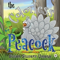 The Colorless Peacock 1839347813 Book Cover