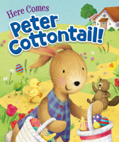 Here Comes Peter Cottontail! 1546015000 Book Cover
