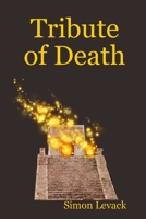 Tribute Of Death 1847997449 Book Cover