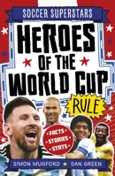 Soccer Superstars: Heroes of the World Cup 1804539945 Book Cover