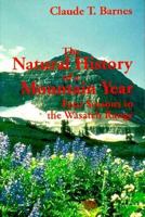The Natural History of a Mountain Year: Four Seasons in the Wasatch Range 0874804744 Book Cover
