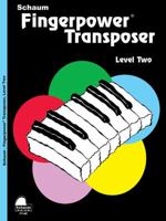 Fingerpower Transposer: Level 2 Upper Elementary Level 1629060232 Book Cover