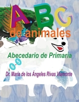 ABC de Animales: Abecedario de Primaria B0BR9DPB69 Book Cover