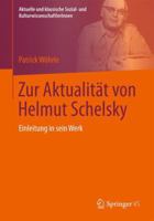 Zur Aktualitat Von Helmut Schelsky: Einleitung in Sein Werk 3658011211 Book Cover