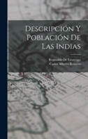Descripción Y Población De Las Indias 1018025820 Book Cover