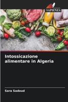 Intossicazione alimentare in Algeria (Italian Edition) 6209873111 Book Cover