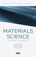 Materials Science: Future Aspects 1685078435 Book Cover