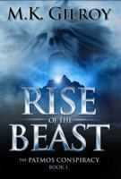 Rise of the Beast: A Novel 0975866222 Book Cover