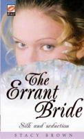 The Errant Bride (Scarlet) 1854879650 Book Cover