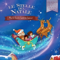 Le Stelle del Natale: La Stella della Generosità - La Stella dell'Armonia - La Stella della Speranza - La Stella della Gioia 2940437165 Book Cover