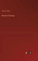 Manual of Geology 3385236436 Book Cover