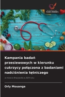 Kampania badan przesiewowych w kierunku cukrzycy polaczona z badaniami nadcisnienia tetniczego (Polish Edition) 6209313914 Book Cover