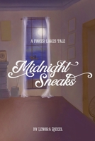 Midnight Sneaks 0996649824 Book Cover