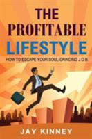 The Profitable Lifestyle 1365856453 Book Cover