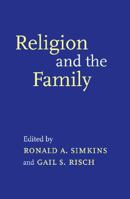 Religion and the Family 1881871495 Book Cover