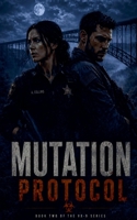 Mutation Protocol (Viral Xenogenesis-9) B0H827D3Y9 Book Cover