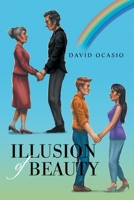 Illusion of Beauty 1543498221 Book Cover