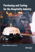Purchasing and Costing for the Hospitality Industry 1774071479 Book Cover