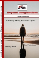 BEYOND IMAGINATIONS: An Anthology of Poems, Short stories and Qoutes B092L52ZZ9 Book Cover